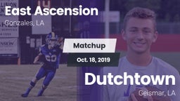 Matchup: East Ascension High vs. Dutchtown  2019