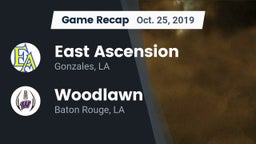 Recap: East Ascension  vs. Woodlawn  2019