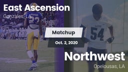 Matchup: East Ascension High vs. Northwest  2020