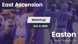 Matchup: East Ascension High vs. Easton  2020