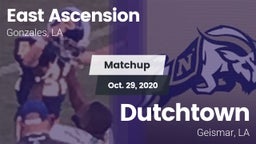 Matchup: East Ascension High vs. Dutchtown  2020