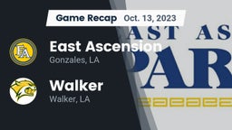Recap: East Ascension  vs. Walker  2023