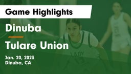 Dinuba  vs Tulare Union Game Highlights - Jan. 20, 2023