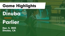 Dinuba  vs Parlier  Game Highlights - Dec. 5, 2023