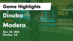 Dinuba  vs Madera Game Highlights - Dec. 28, 2023