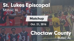 Matchup: St. Lukes Episcopal vs. Choctaw County  2016