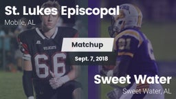 Matchup: St. Lukes Episcopal vs. Sweet Water  2018