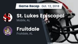 Recap: St. Lukes Episcopal  vs. Fruitdale  2018
