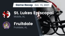 Recap: St. Lukes Episcopal  vs. Fruitdale  2021