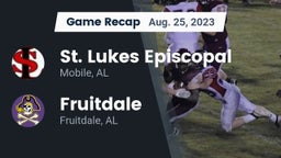 Recap: St. Lukes Episcopal  vs. Fruitdale  2023