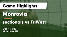 Monrovia  vs sectionals vs TriWest Game Highlights - Oct. 16, 2021