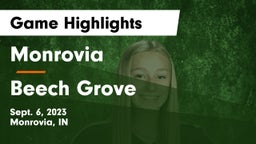Monrovia  vs Beech Grove  Game Highlights - Sept. 6, 2023
