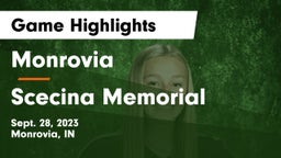 Monrovia  vs Scecina Memorial  Game Highlights - Sept. 28, 2023
