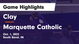 Clay  vs Marquette Catholic Game Highlights - Oct. 1, 2022