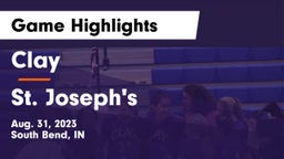 Clay  vs St. Joseph's  Game Highlights - Aug. 31, 2023