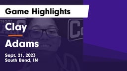 Clay  vs Adams  Game Highlights - Sept. 21, 2023