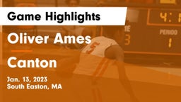 Oliver Ames  vs Canton   Game Highlights - Jan. 13, 2023
