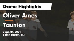 Oliver Ames  vs Taunton  Game Highlights - Sept. 27, 2021