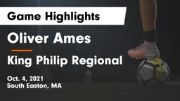 Oliver Ames  vs King Philip Regional  Game Highlights - Oct. 4, 2021