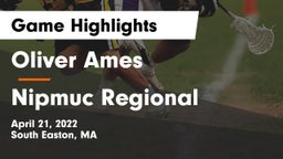 Oliver Ames  vs Nipmuc Regional  Game Highlights - April 21, 2022