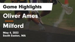 Oliver Ames  vs Milford  Game Highlights - May 4, 2022