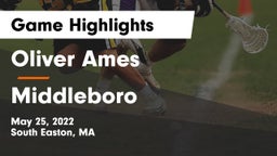 Oliver Ames  vs Middleboro  Game Highlights - May 25, 2022
