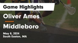 Oliver Ames  vs Middleboro  Game Highlights - May 8, 2024