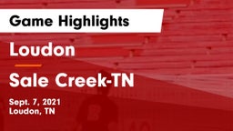 Loudon  vs Sale Creek-TN Game Highlights - Sept. 7, 2021