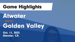 Atwater  vs Golden Valley  Game Highlights - Oct. 11, 2023