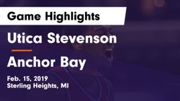 Utica Stevenson  vs Anchor Bay Game Highlights - Feb. 15, 2019