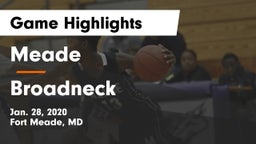 Meade  vs Broadneck  Game Highlights - Jan. 28, 2020