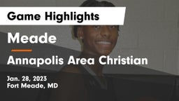 Meade  vs Annapolis Area Christian  Game Highlights - Jan. 28, 2023