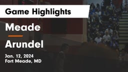 Meade  vs Arundel  Game Highlights - Jan. 12, 2024