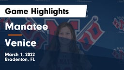 Manatee  vs Venice  Game Highlights - March 1, 2022