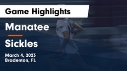 Manatee  vs Sickles  Game Highlights - March 4, 2023