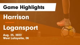 Harrison  vs Logansport  Game Highlights - Aug. 25, 2022
