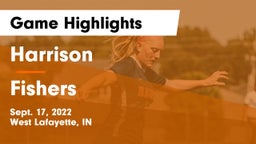 Harrison  vs Fishers  Game Highlights - Sept. 17, 2022