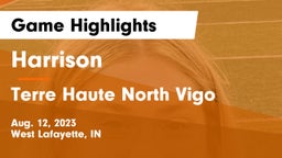 Harrison  vs Terre Haute North Vigo  Game Highlights - Aug. 12, 2023