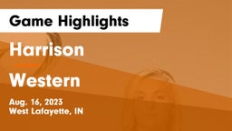 Harrison  vs Western Game Highlights - Aug. 16, 2023