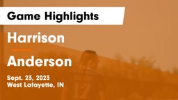 Harrison  vs Anderson Game Highlights - Sept. 23, 2023