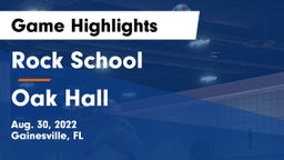 Rock School vs Oak Hall Game Highlights - Aug. 30, 2022
