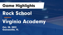 Rock School vs Virginia Academy  Game Highlights - Oct. 28, 2022