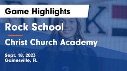 Rock School vs Christ Church Academy Game Highlights - Sept. 18, 2023