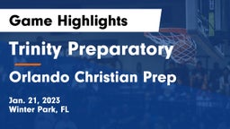 Trinity Preparatory  vs Orlando Christian Prep  Game Highlights - Jan. 21, 2023