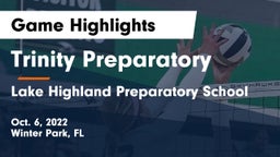 Trinity Preparatory  vs Lake Highland Preparatory School Game Highlights - Oct. 6, 2022