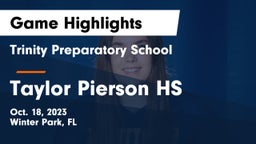 Trinity Preparatory School vs Taylor Pierson HS Game Highlights - Oct. 18, 2023