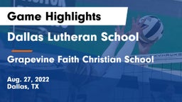Dallas Lutheran School vs Grapevine Faith Christian School Game Highlights - Aug. 27, 2022