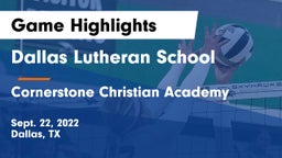 Dallas Lutheran School vs Cornerstone Christian Academy  Game Highlights - Sept. 22, 2022