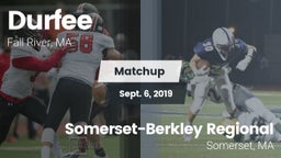 Matchup: Durfee  vs. Somerset-Berkley Regional  2019