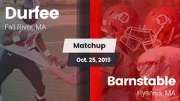 Matchup: Durfee  vs. Barnstable  2019